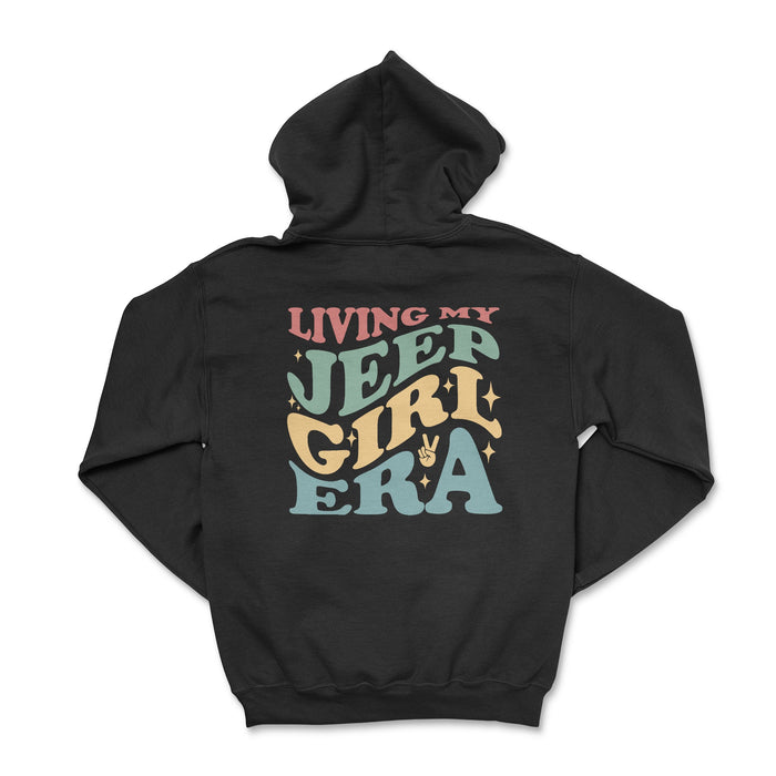 Living My Jeep Girl Era Hoodie - 4 Low Lifestyle